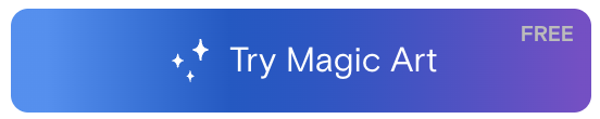 Try Magic Art button